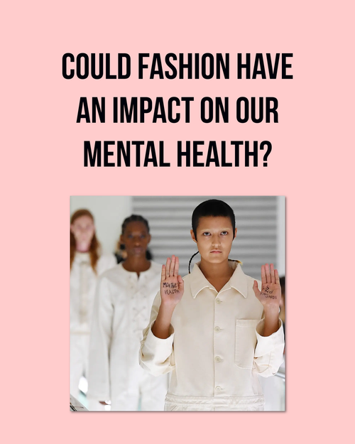Could Fashion Have An Impact On Mental Health?